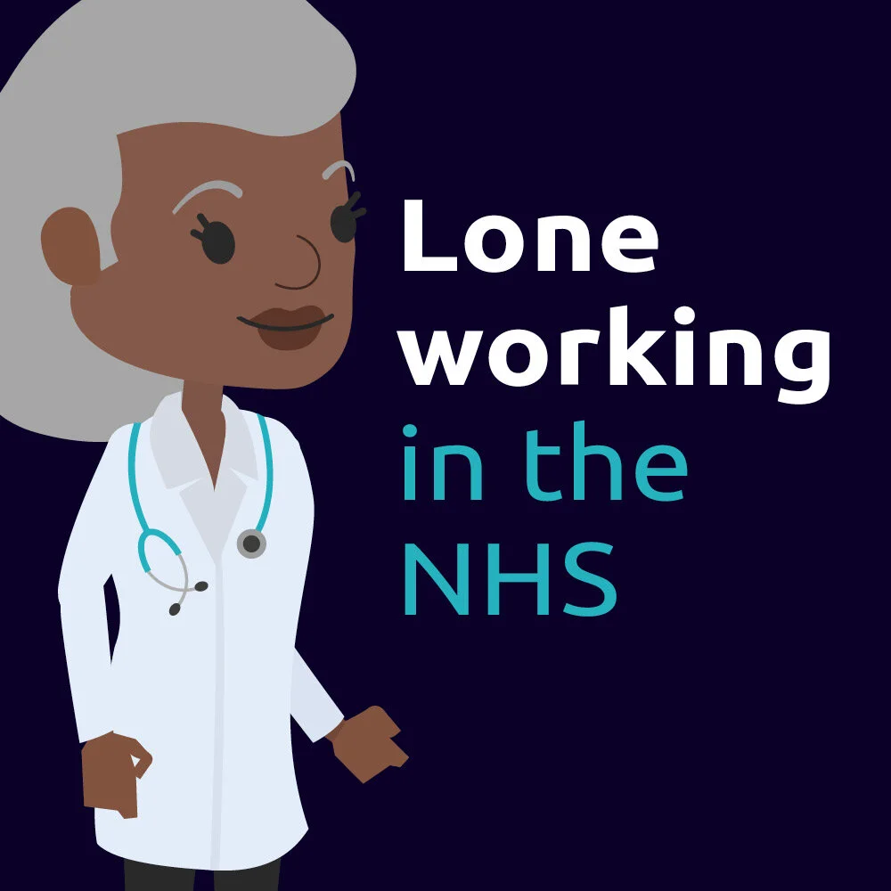 Lone working in the NHS – risks, policies and solutions