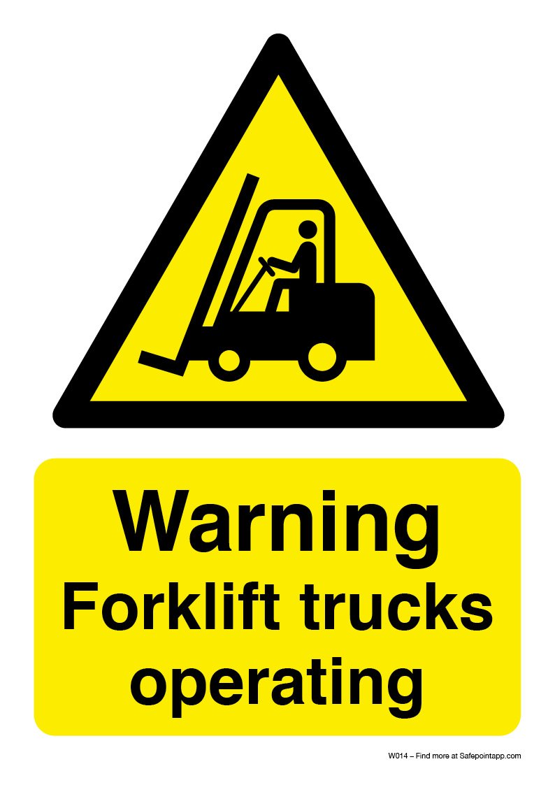 Forklift truck warning sign