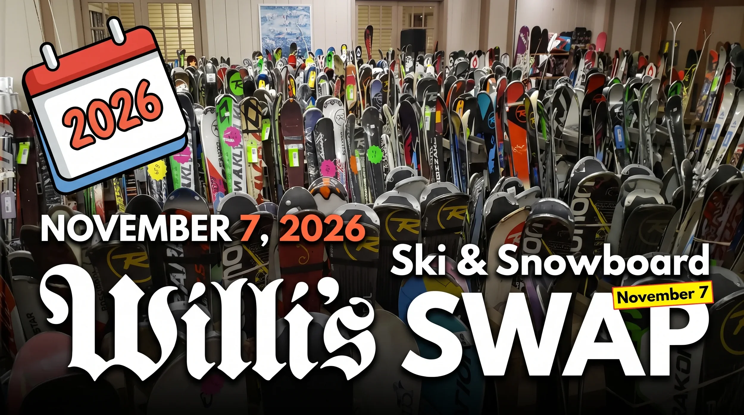 Willi's / Mon Valley Ski Club Ski and Snowboard Swap