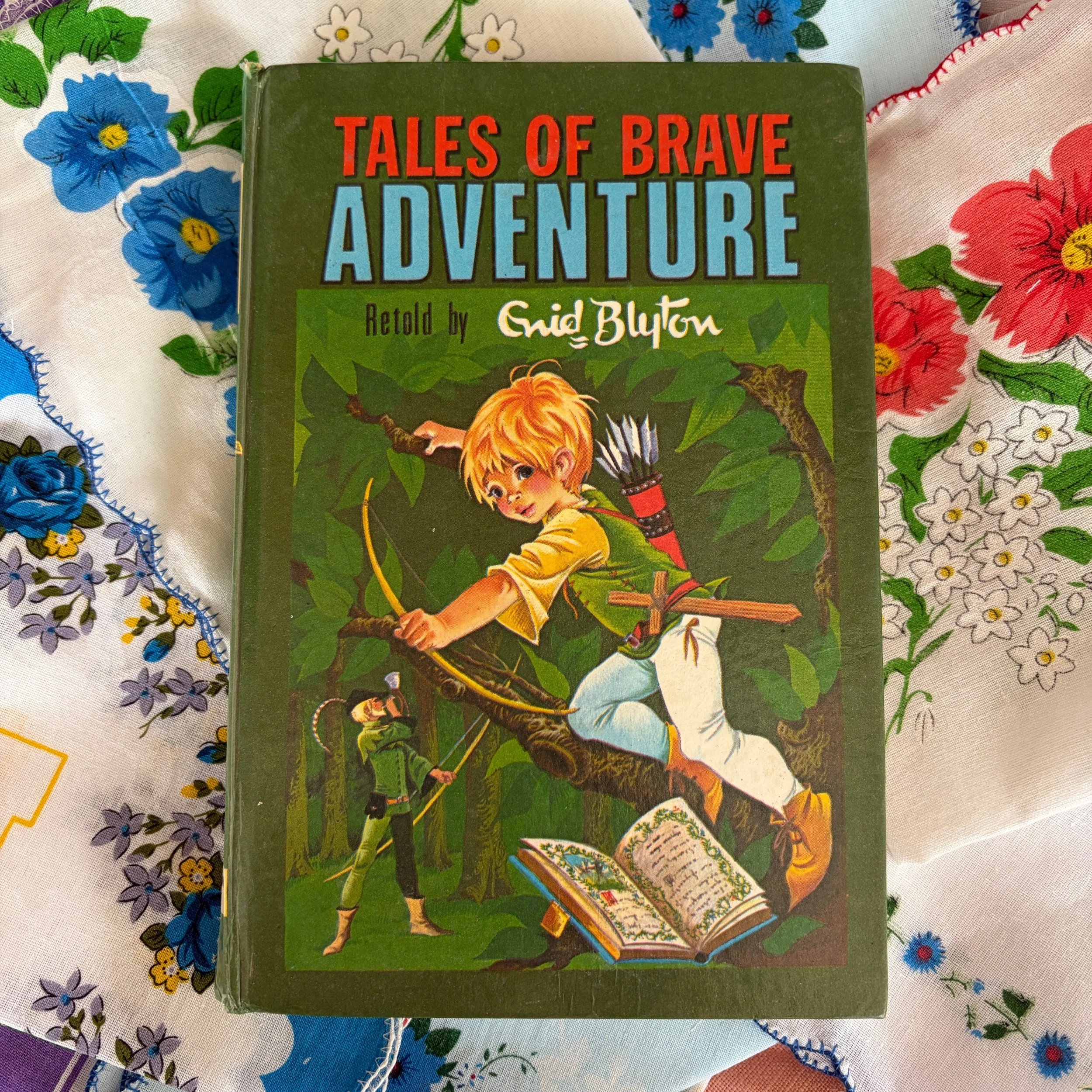 Tales Of Brave Adventure Enid Blyton Book