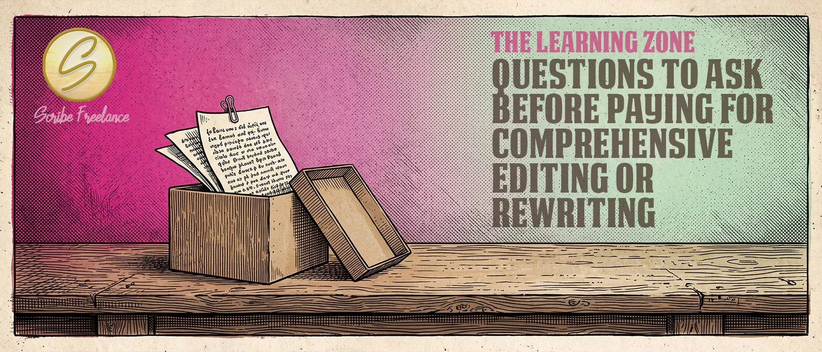 Questions to Ask Before Paying for Comprehensive Editing or Rewriting