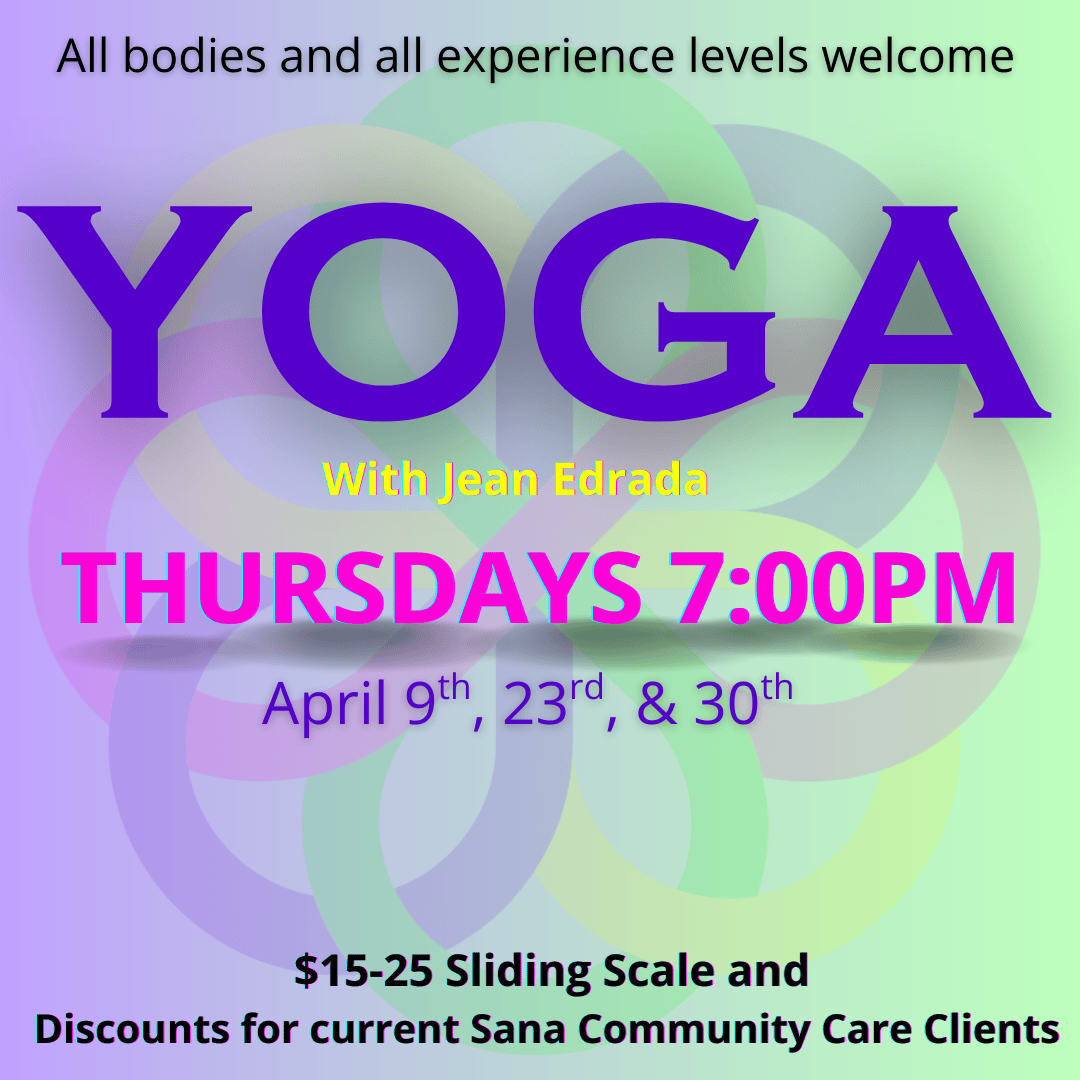 Yoga Thursdays at Sana Healing Collective with Jean