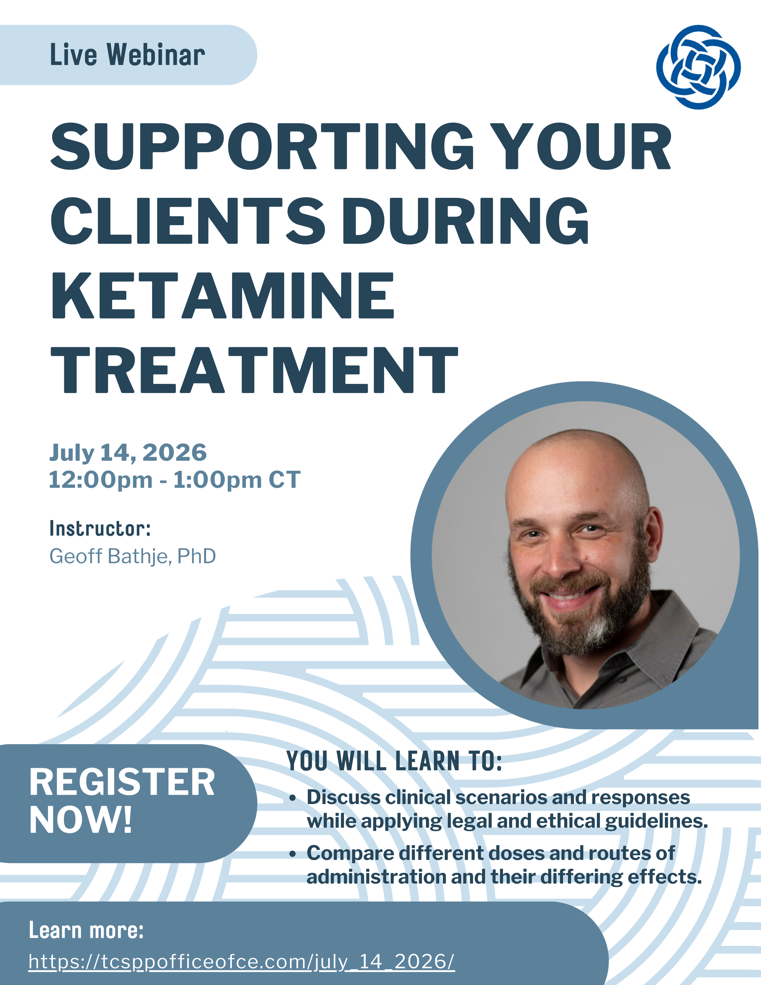 Supporting Your Clients During Ketamine Treatment