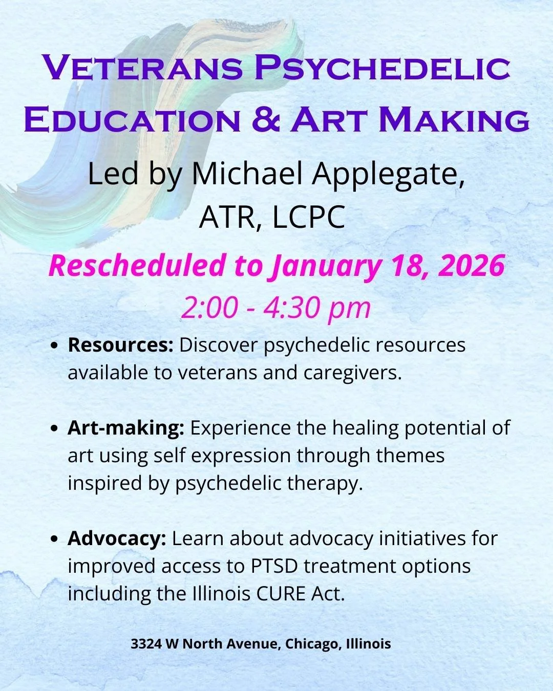 Flyer for Veterans Psychedelic Education & Art Making event, rescheduled to Jan 18, 2026, with event details and location.