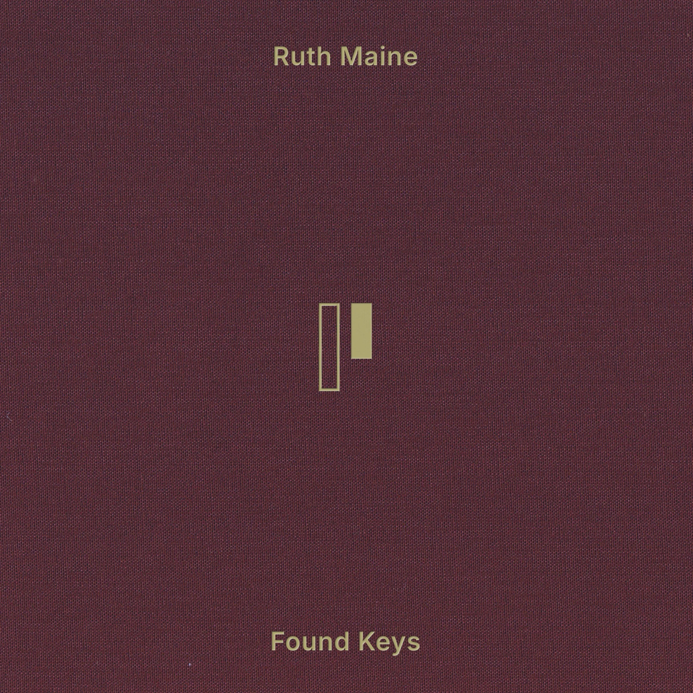Ruth Maine - Found Keys