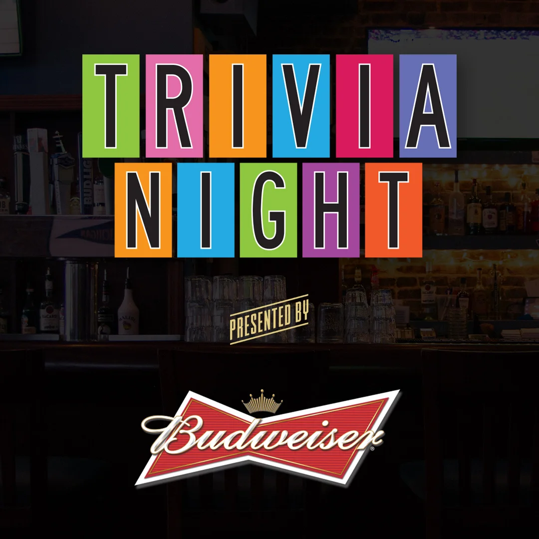 Trivia Night Presented by Budweiser