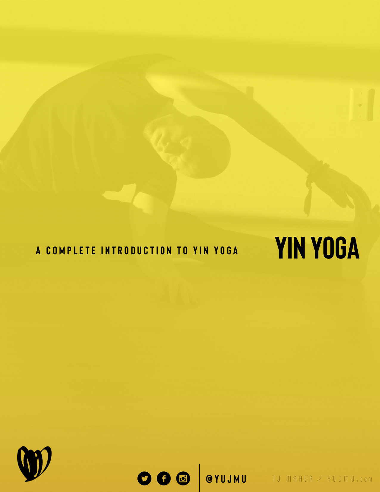 Level 1 Student Welcome Guide — YUJMU, Yin Yoga Teacher Training, 200  hour + 100 hour TTC