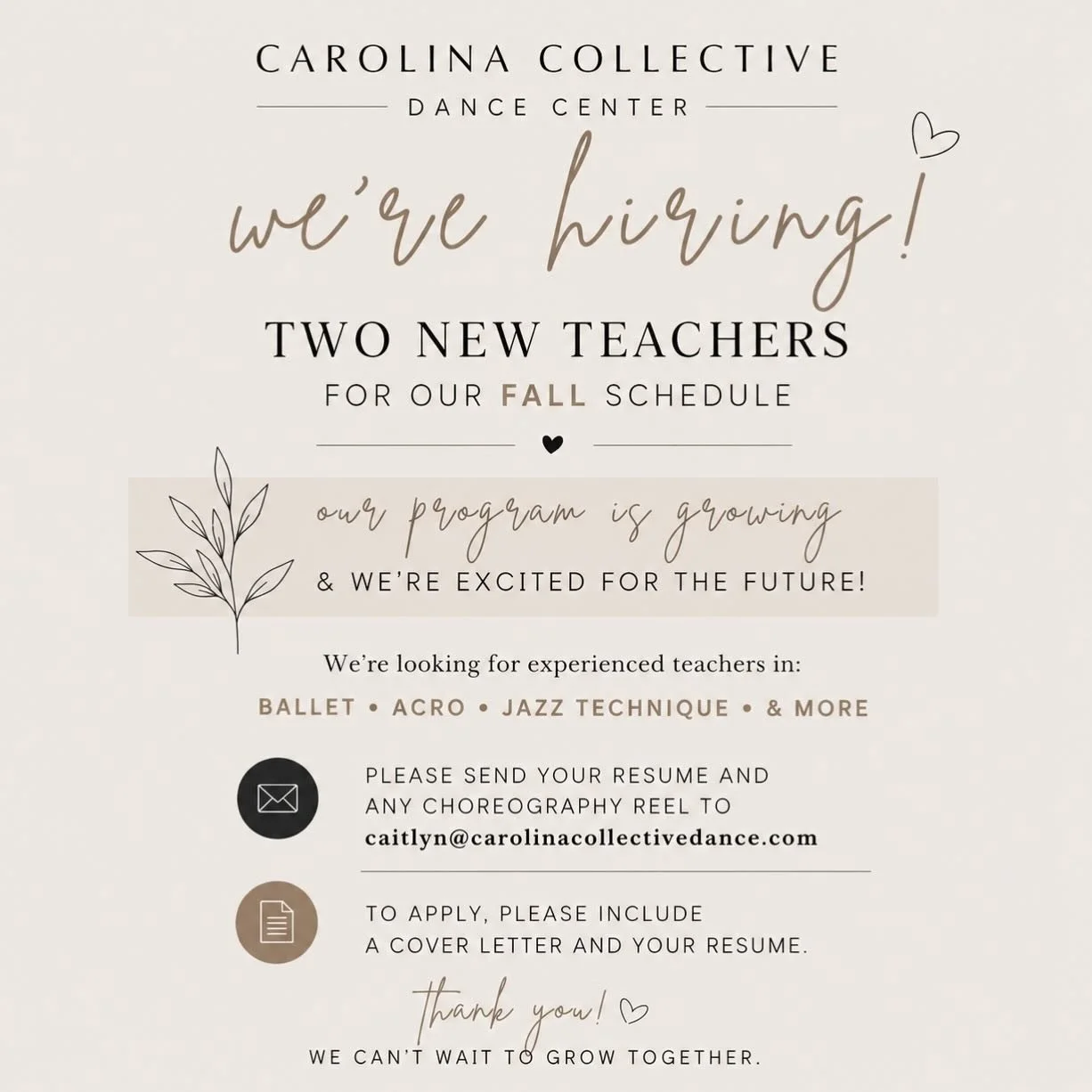 We are growing and we are hiring! Please email your resume to caitlyn@carolinacollectivedance.com. ✨