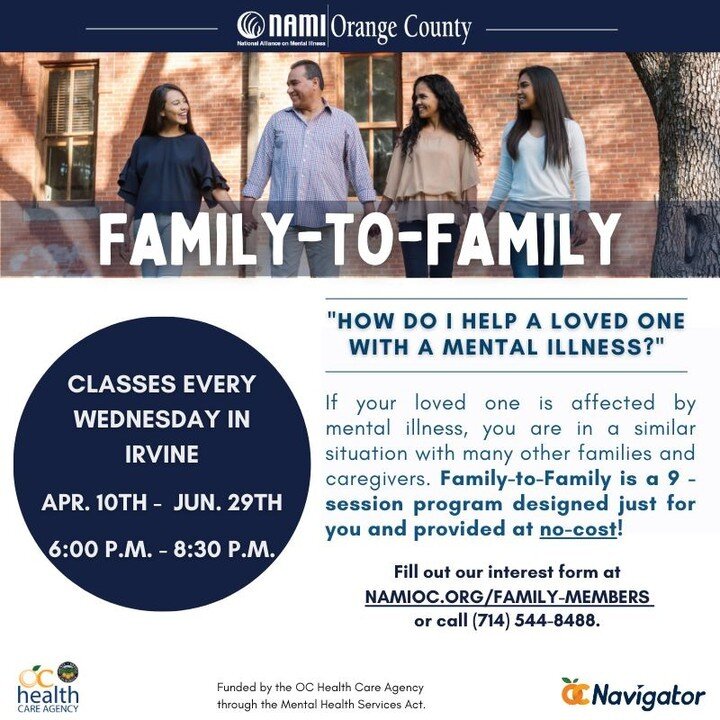 Join us in Irvine for a 9-week Family-To-Family program starting on April 10th! We will meet every Wednesday from 6:00 pm - 8:30 pm. This in-person program provides a supportive space for families and caregivers, fostering strength, understanding, an