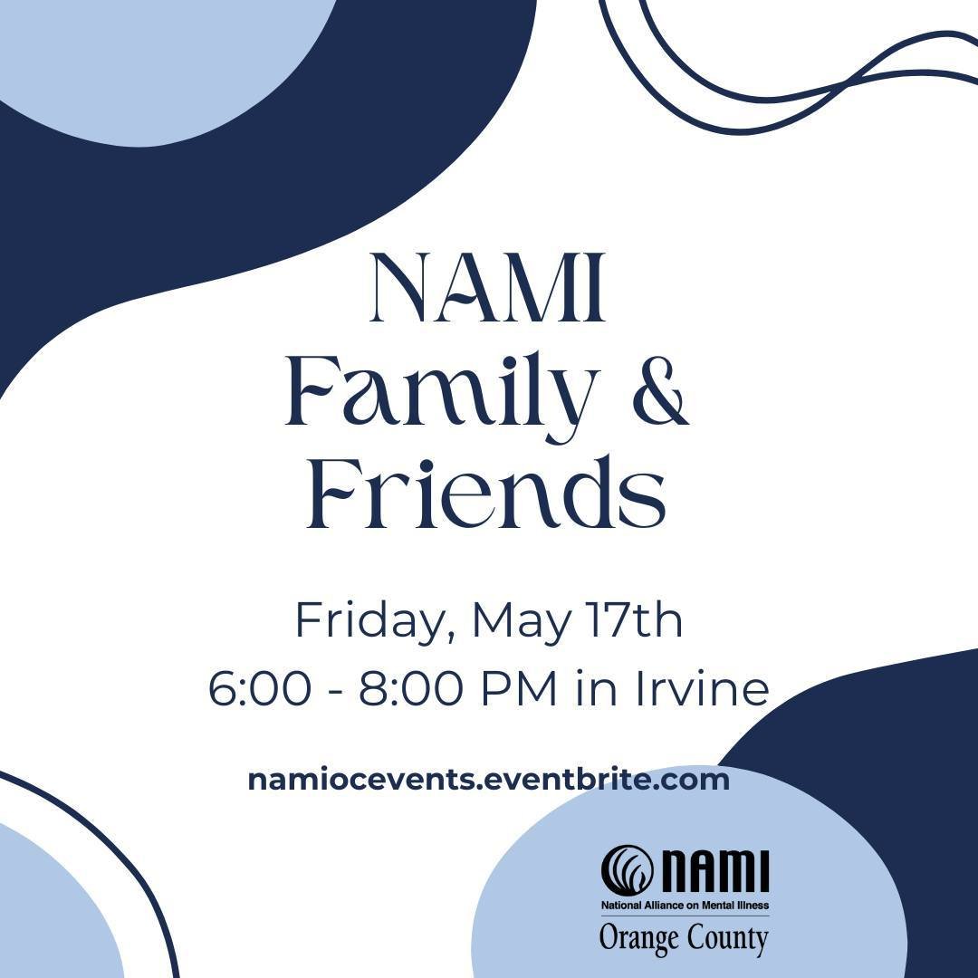 Don't forget to sign up! Empower yourself to support a loved one's mental health journey! 🌟 Join NAMI OC for a Friends and Family Night on May 17th in Irvine. Led by experienced leaders with personal insights, this seminar will navigate understandin