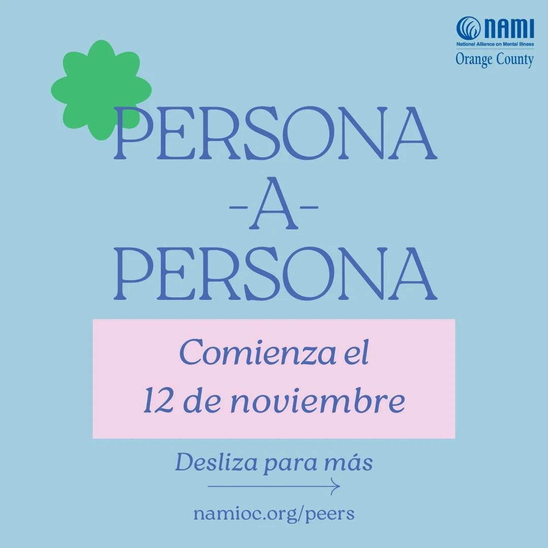 ¡Noticias emocionantes!
¡NAMI OC lanza oficialmente su primer programa de Persona a Persona español! Este programa está dirigido a personas con problemas o diagnóstico de salud mental que desean unirse a un programa e