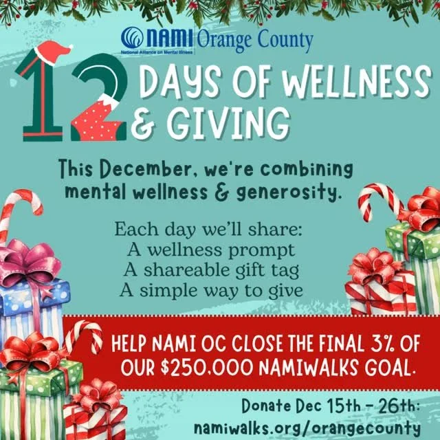 🎁 Giới thiệu: 12 Ngày Vì Sức Khỏe & Trao Tặng cùng NAMI Orange County! Từ ngày 15 đến 26 tháng 12, chúng ta cùng nhau kỷ niệm một mùa của hy vọng, sức khỏe tinh thần và lòng hào phóng khi nỗ lực hoàn thành 3% cuối cùng trong mục tiêu gây quỹ 250.000 đô la cho chương trình NAMIWalks.
