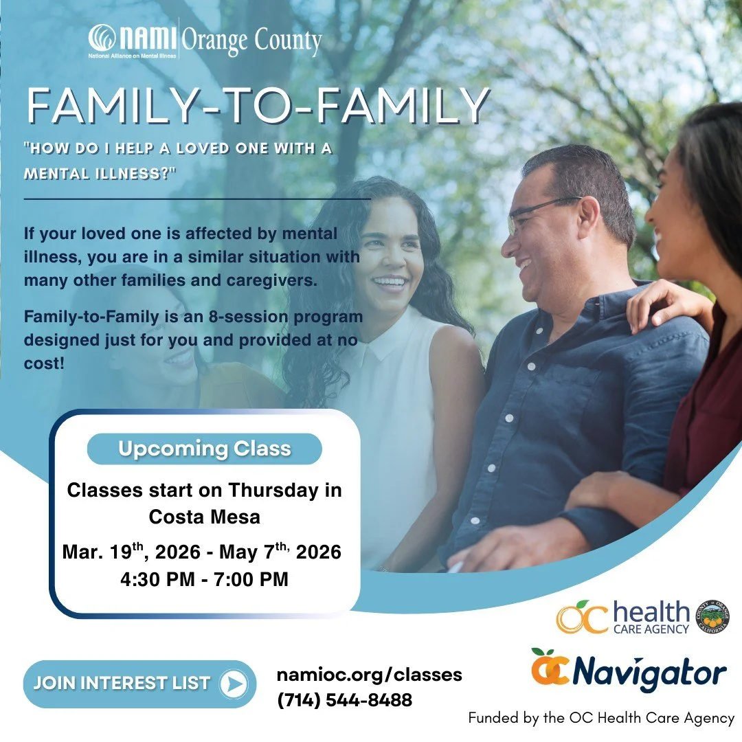 A new NAMI Family-to-Family class is starting soon in Costa Mesa.

Join us in person beginning Thursday, March 19th for this free, 8-session course designed for family members and caregivers supporting a loved one living with a mental health conditio