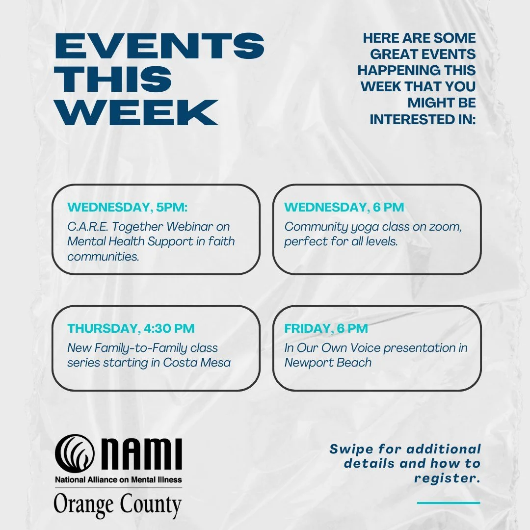 This week at NAMI OC 💙 Save this post + share with someone who might need it.

🗓 3/18 CARE Together: Mental health support in Christian Communities
🧘 3/18 NAMI Nights: Virtual Yoga 
👨&zwj;👩&zwj;👧 3/19 Family-to-Family begins in Costa Mesa
🎤 3/