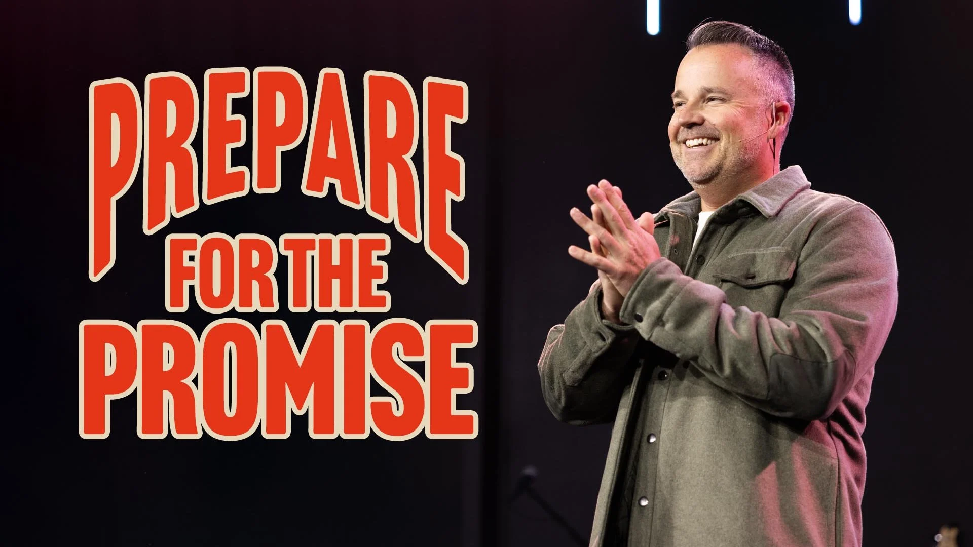 Prepare For The Promise