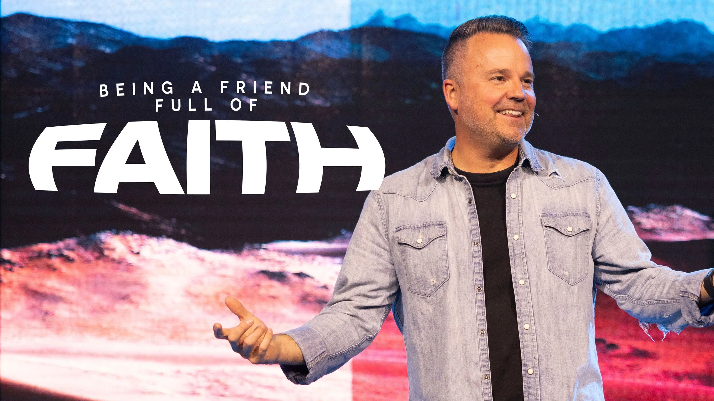 Being a Friend Full of Faith