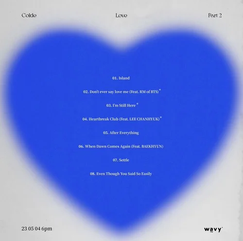 [DISCOGRAPHY] Don't Ever Say Love Me (colde Feat. RM) — US BTS ARMY