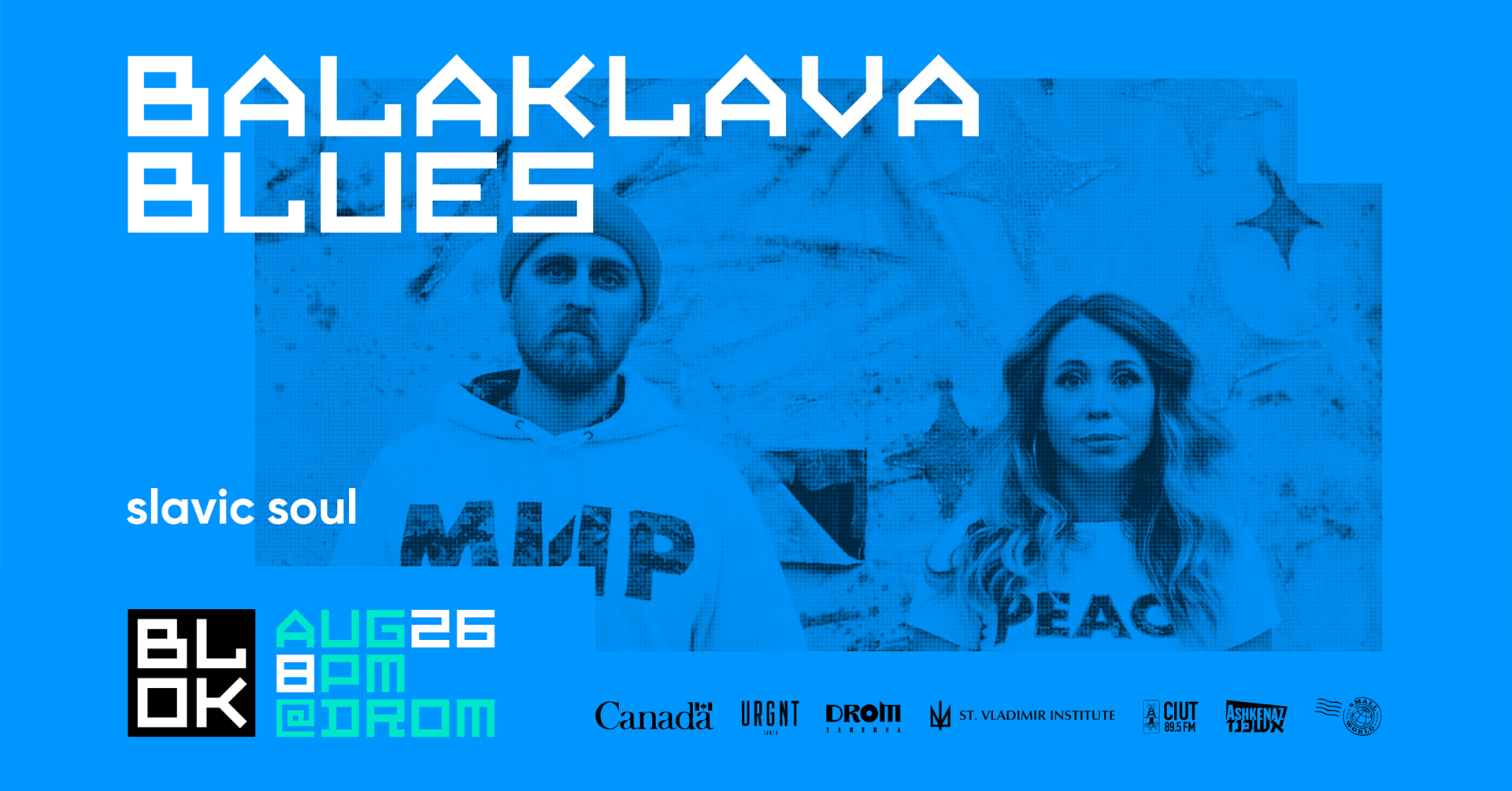 BLOKDROM with Balaklava Blues — St. Volodymyr Institute