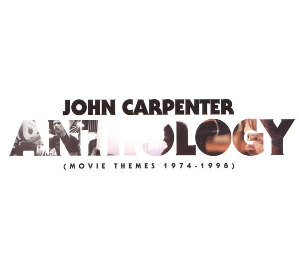 John Carpenter - Anthology