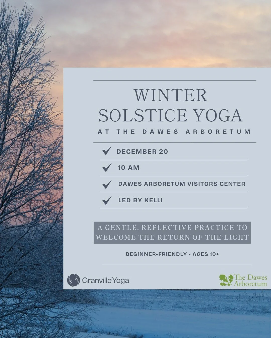 As the year reaches its darkest point, we pause together ❄️
The winter solstice is a time of stillness, reflection, and quiet renewal. 

Join Granville Yoga at the Dawes Arboretum for a gentle, beginner-friendly practice blending mindful movement, in