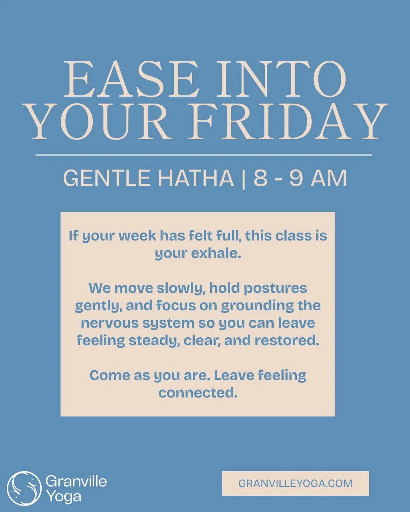 Fridays are for soft landings. 🤍 

Gentle Hatha on Fridays from 8&ndash;9 AM is your chance to slow down, soften, and reset before the weekend begins.

We move at an easy pace.
We hold postures with support.
We focus on grounding the nervous system 