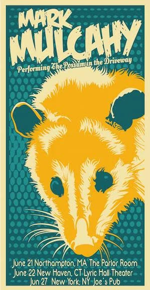 Mark Mulcahy - The Possum in the Driveway poster