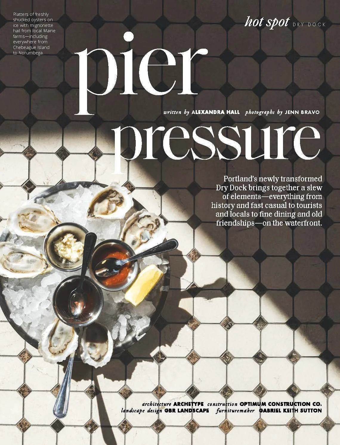 We are loving this write up and photos of Dry Dock covered in the latest issue of Decor Maine 🦐🥄🍸@decormaine @optimumconstructionco @drydockportland