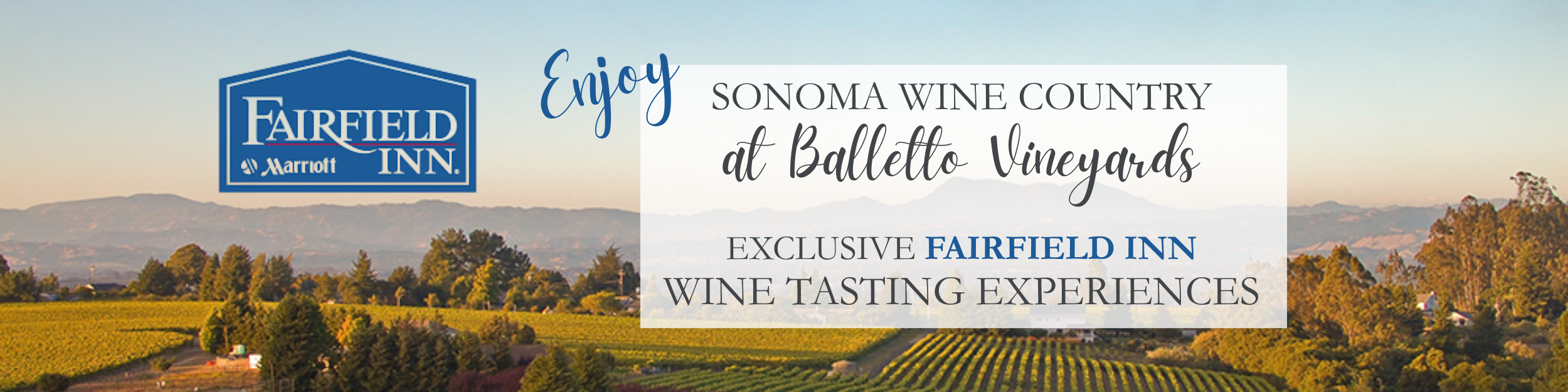 Fairfield Inn and Marriott Guest Perks Wine Country.png