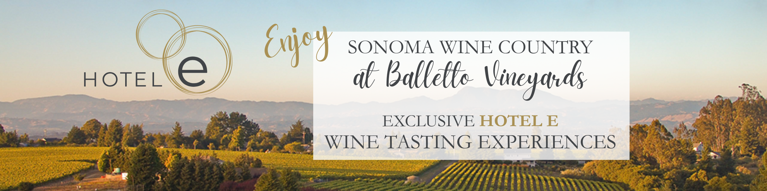 Hotel E Guest Perks Wine Country.png