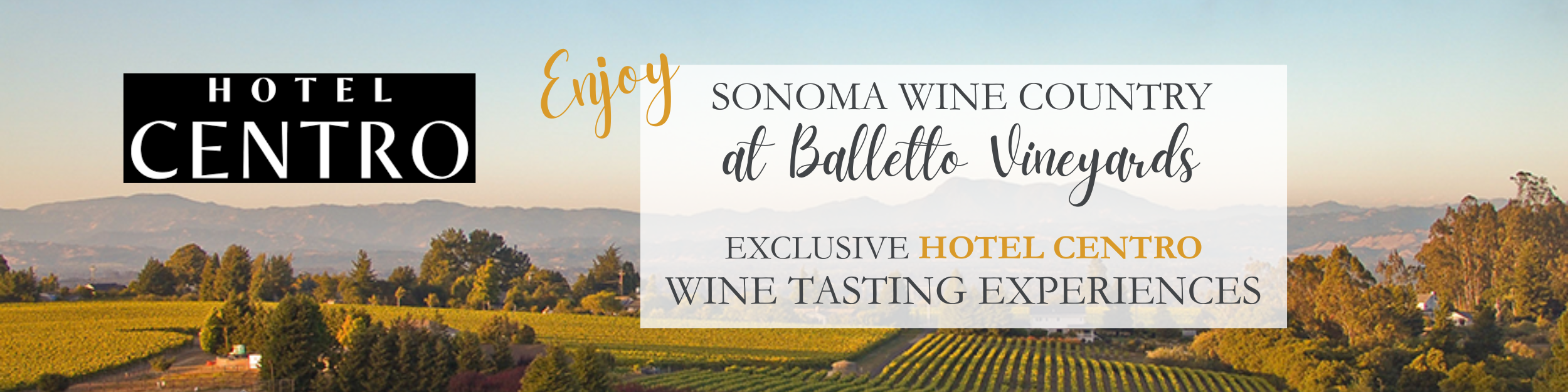 Hotel Centro Guest Perks Wine Country.png