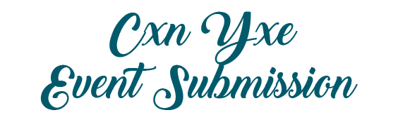 CXN YXE Event Submission.png