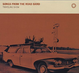 Songs from the Road Band - Traveling Show