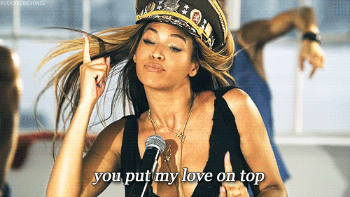 Beyonce-you-put-my-love-on-top-QpeC.gif