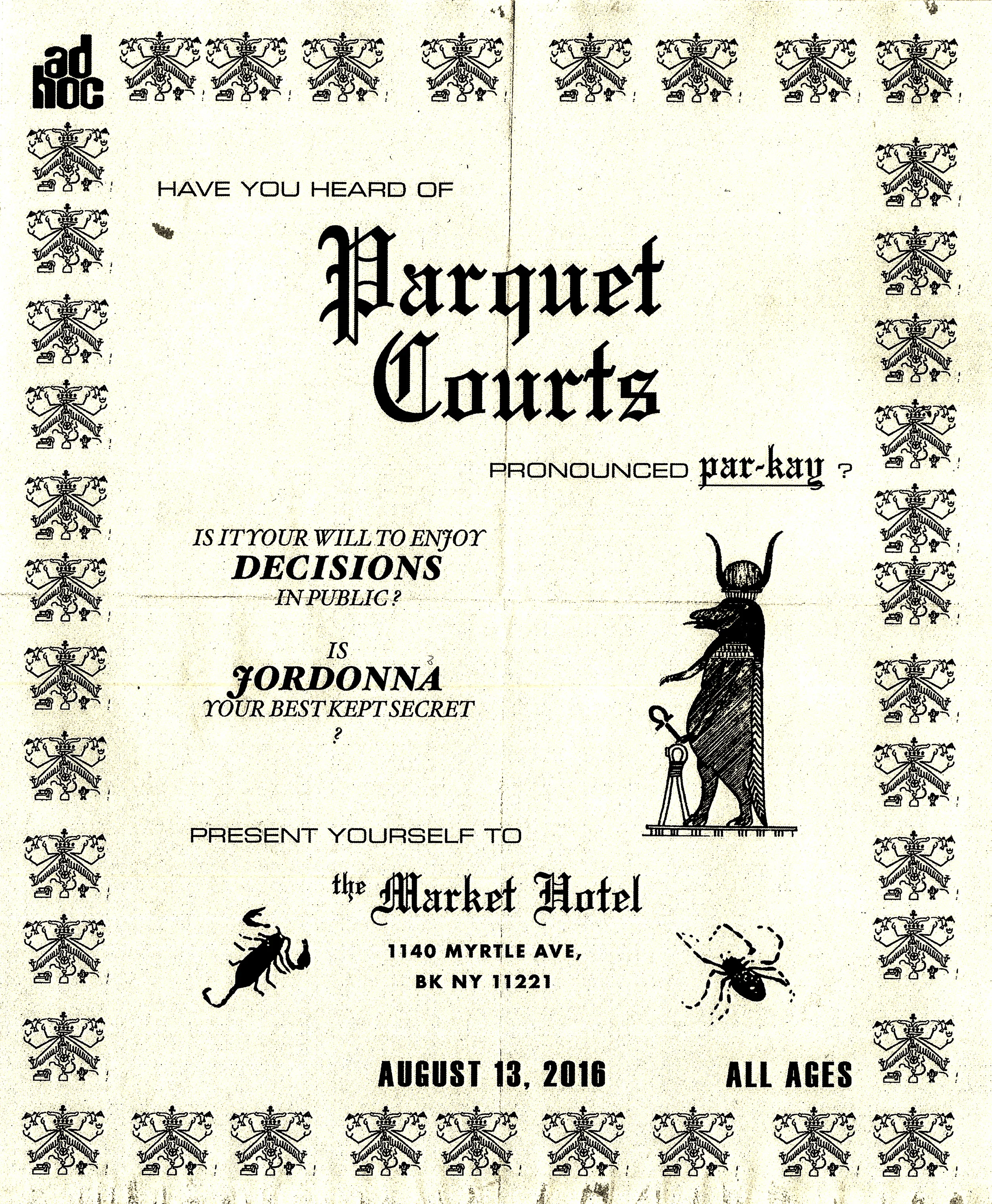 AdHoc presents Parquet Courts "Live at Market Hotel" NYC (August 2016)