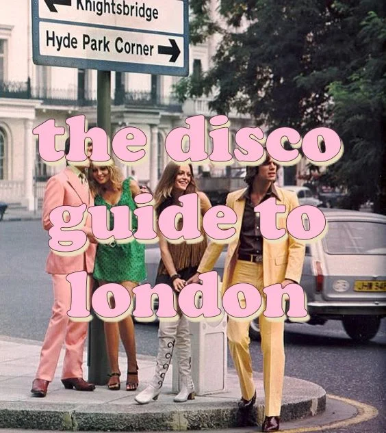 The Disco Guide to London