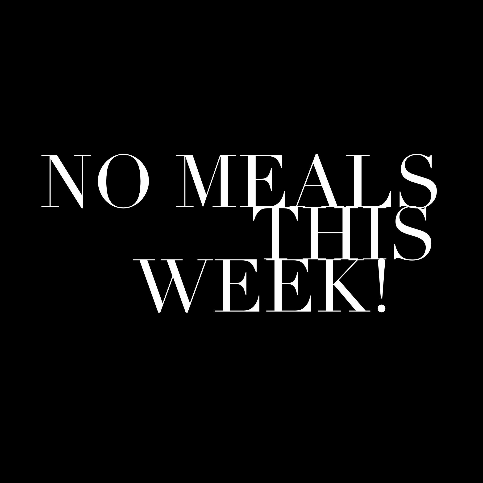 We have multiple events next weekend so we&rsquo;ll be taking the week off for meal delivery August 31-sept 7. See you after Labor Day!