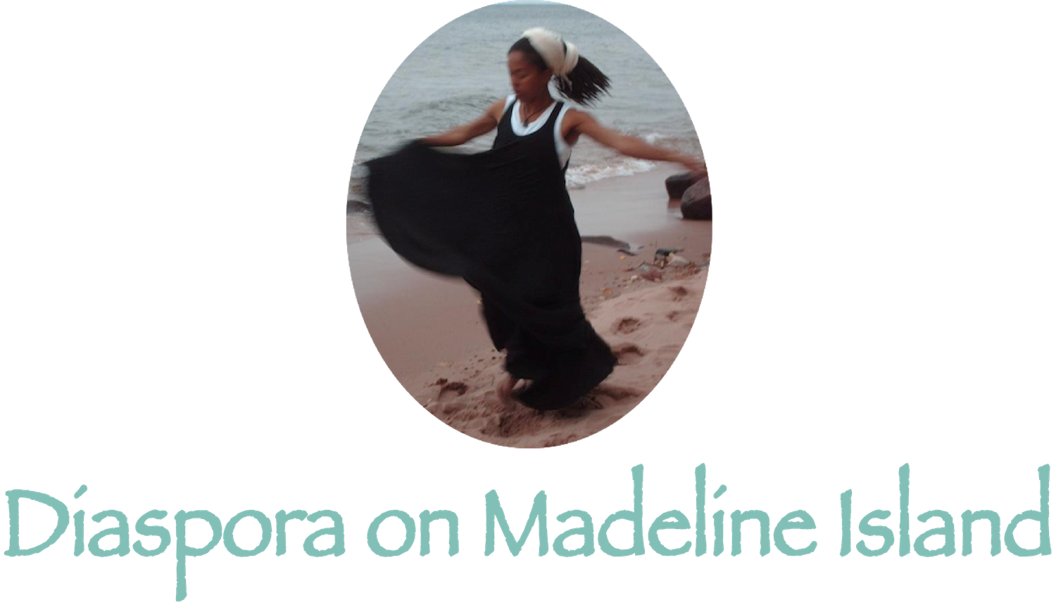 Diaspora on Madeline Island