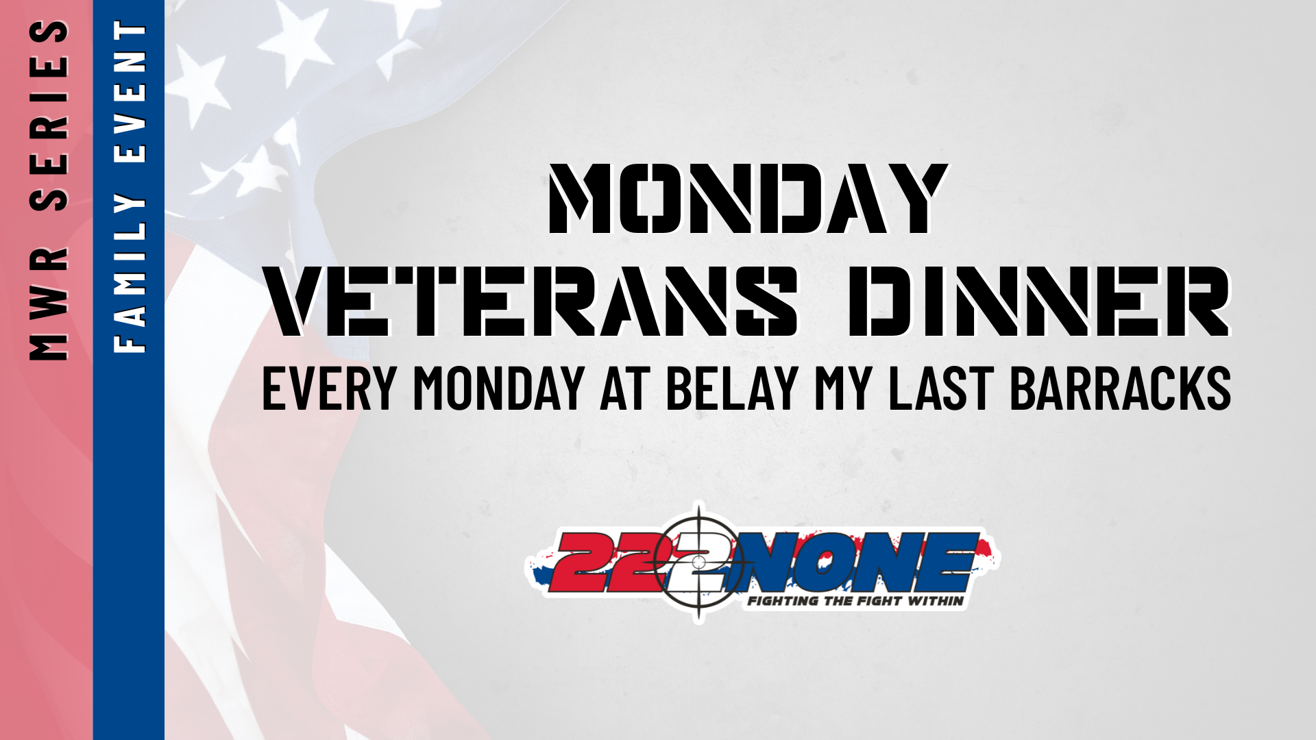 MWR: Monday Veterans Dinner - Family Event