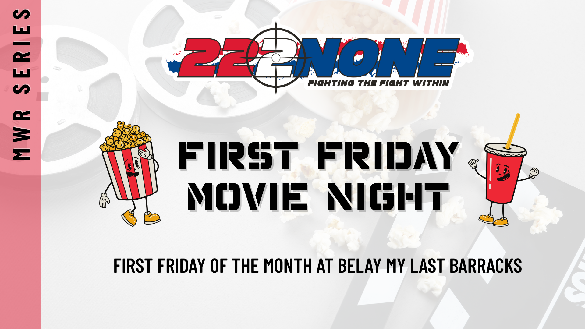 First Fridays Veteran Movie Night
