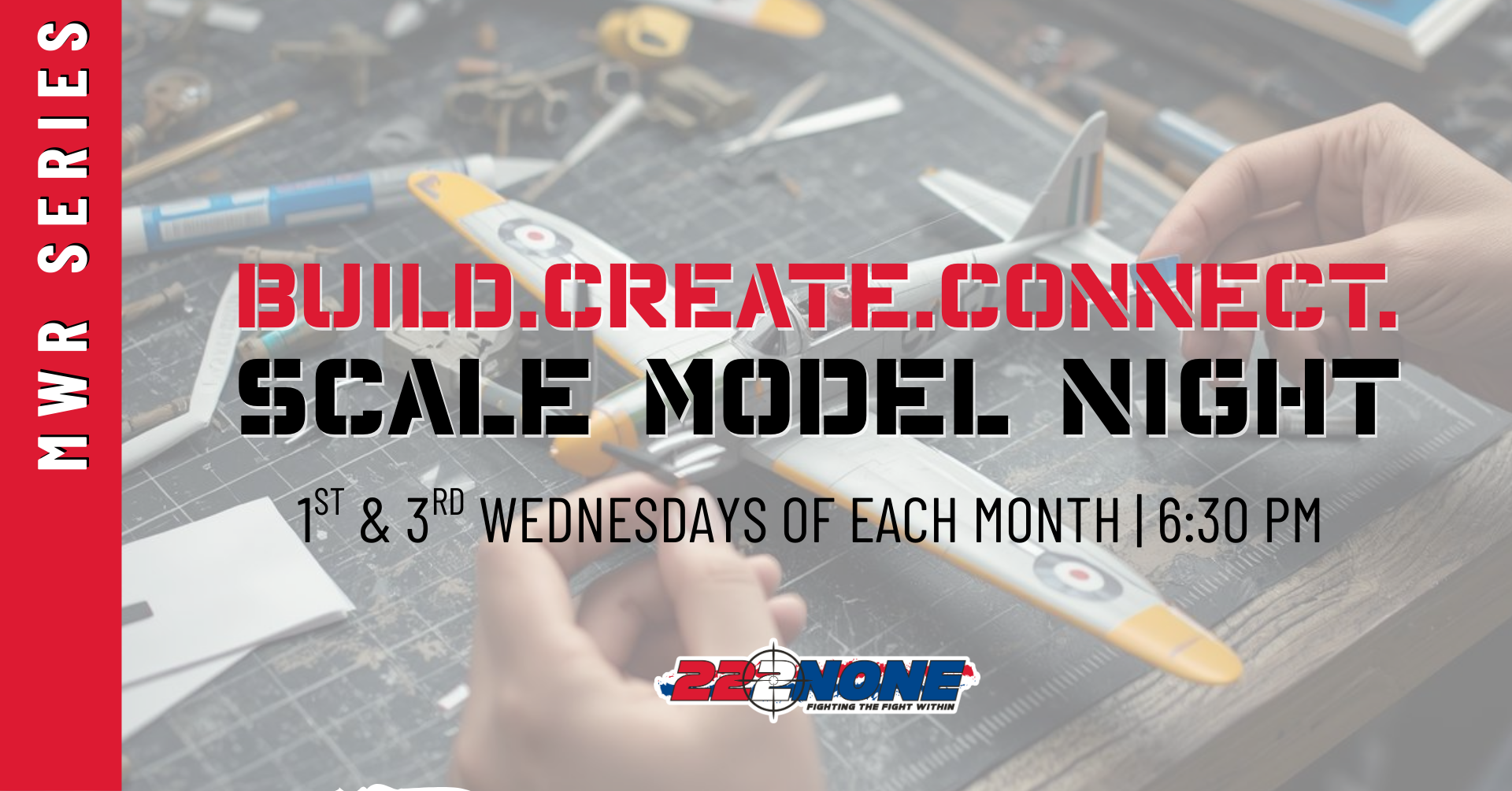 MWR Series: Scale Model Night