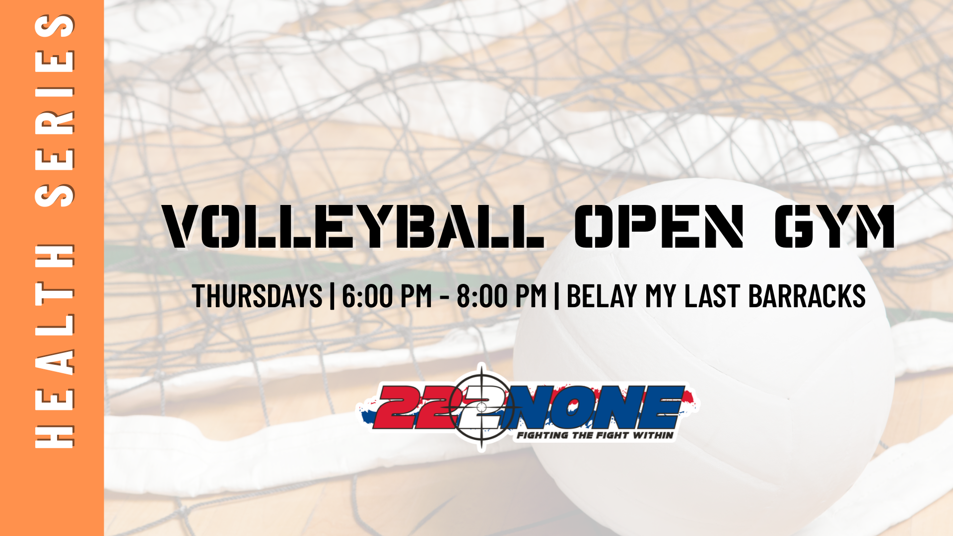 Health Series: Volleyball Open Gym