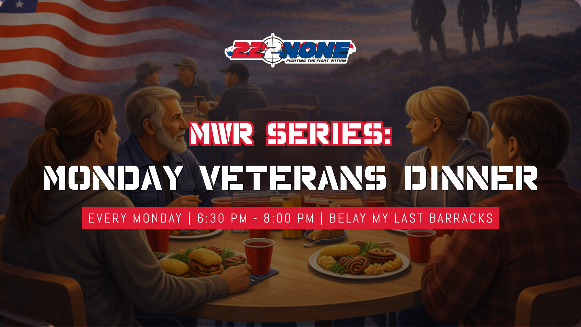 MWR Series: Monday Veterans Dinner