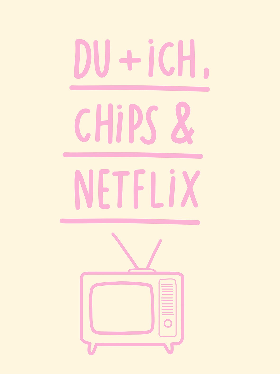 Postkarte_DIN A6_Du, + Ich, Chips, Netflix_Ines Keck.jpg