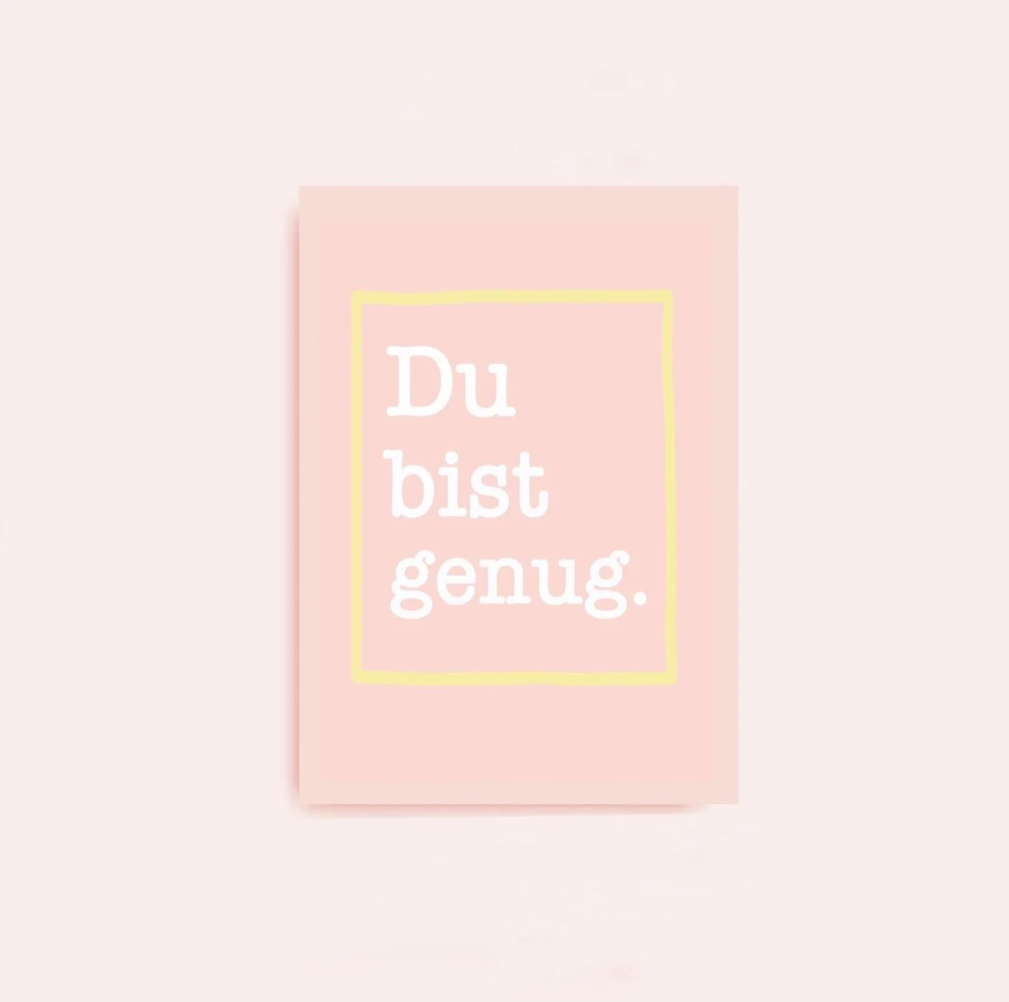 &bdquo;Du bist genug.&ldquo; - kommt als neue Postkarte.

Ohne Schn&ouml;rkel, ohne viel Chichi, straight, klar und auf den Punkt gebracht. Nur eingerahmt, damit du es nicht vergisst 😉!

Wie immer locally printed und mit viel Liebe 💛 verpackt!

&bu