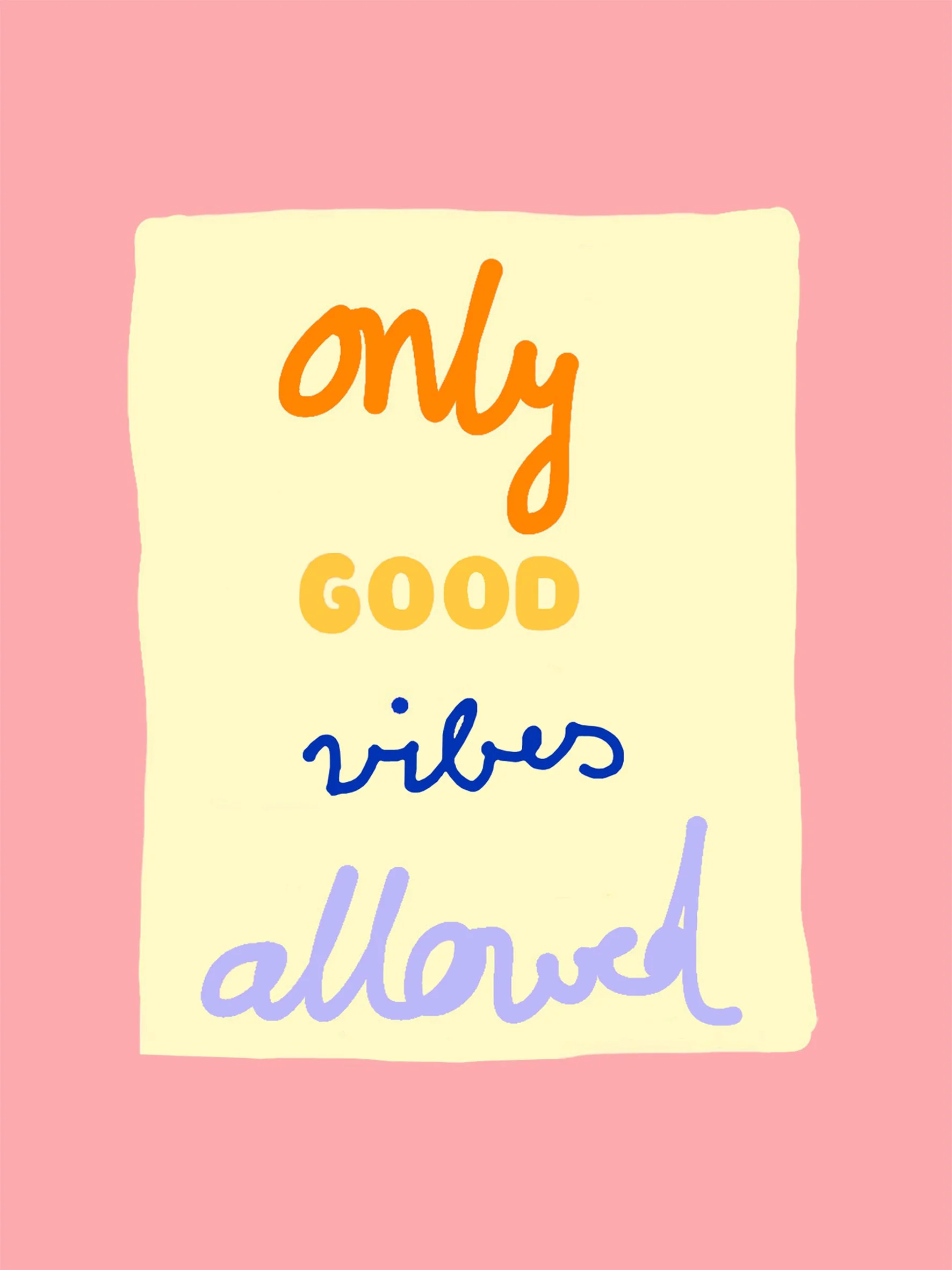 Only good vibes allowed_Ines Keck.jpg