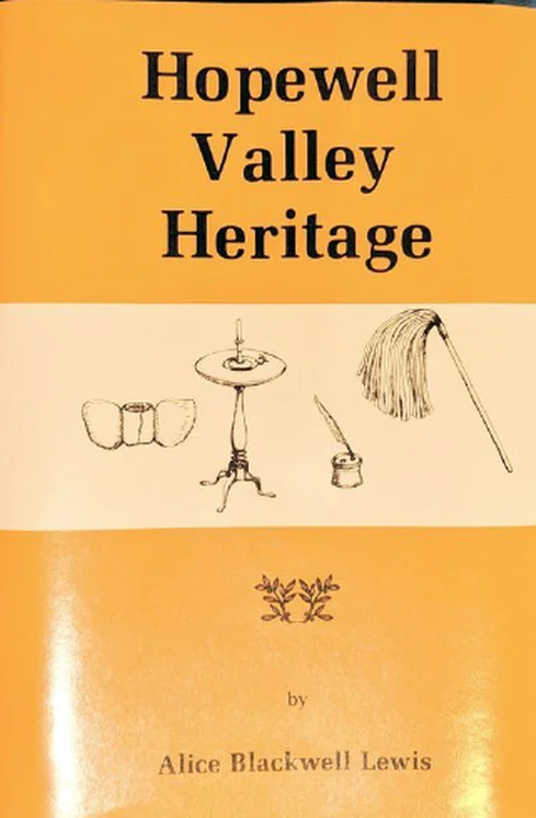 Hopewell Valley Heritage by Alice Blackwell Lewis $10 (on sale)