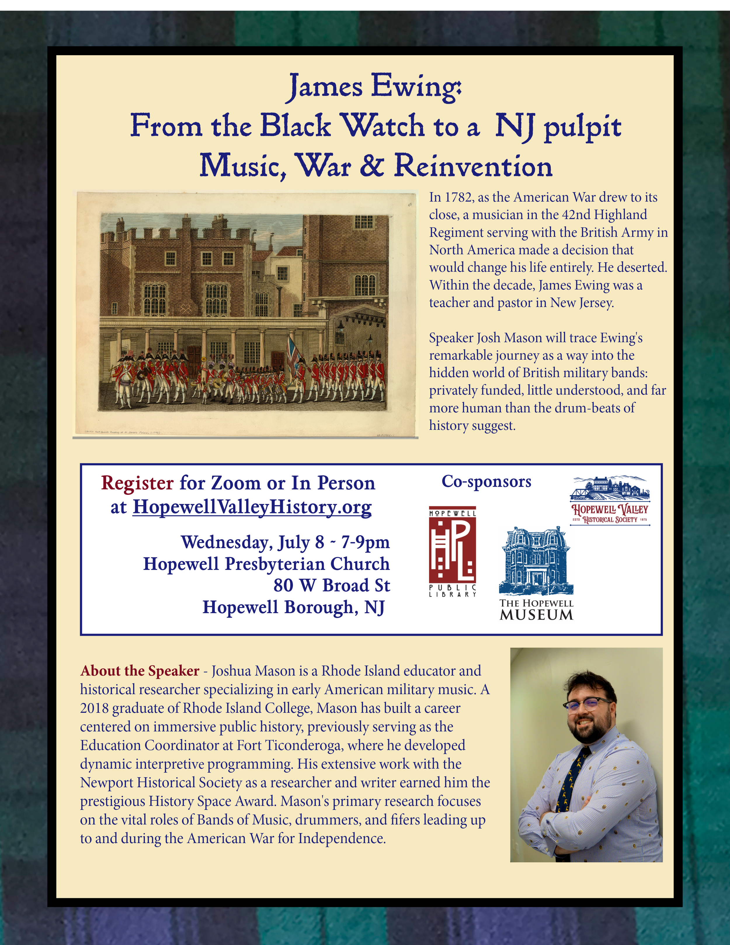 James Ewing: From the Black Watch to a New Jersey pulpit: music, war, and reinvention.