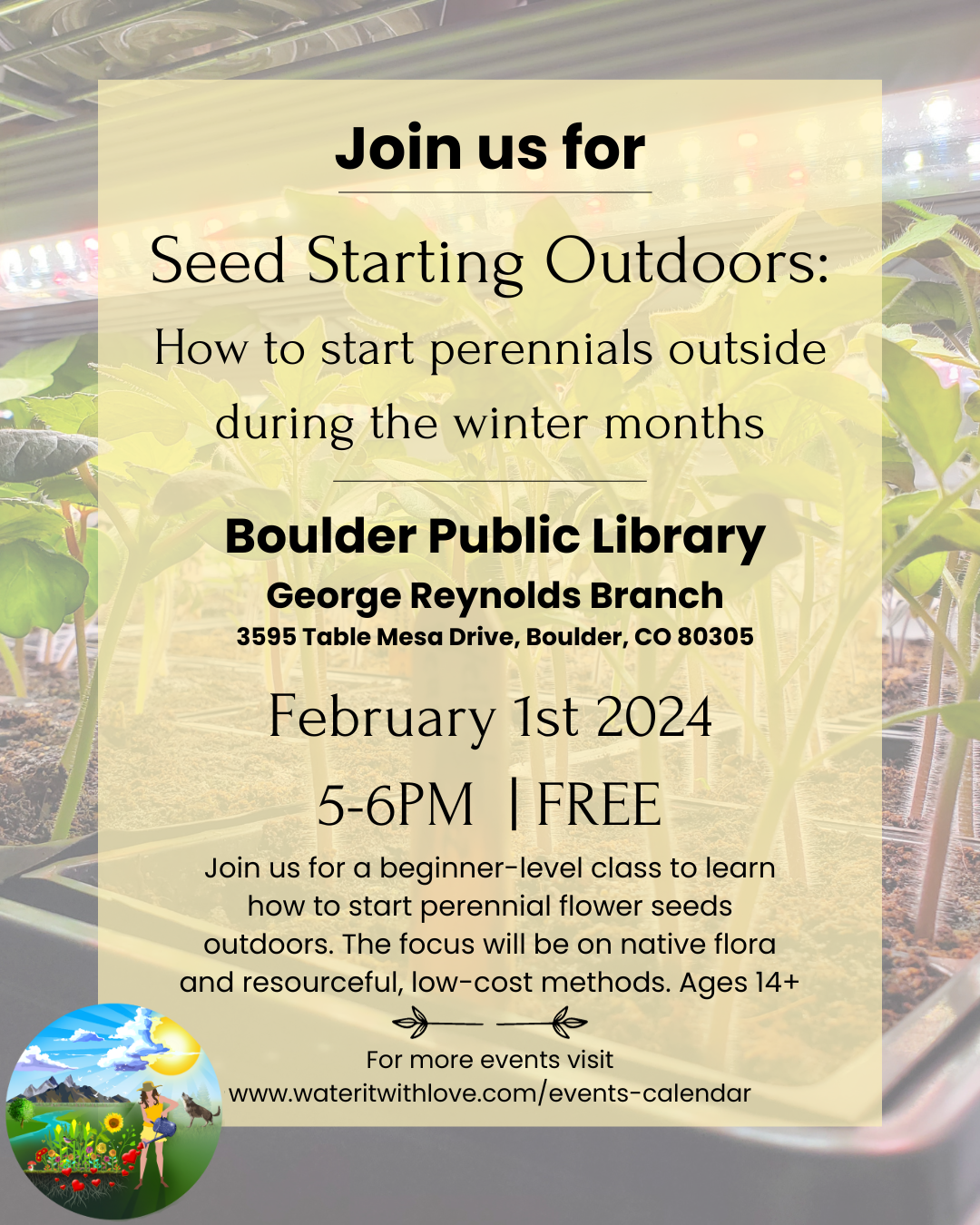 Seed Starting Outdoors: How to start perennials outside during the winter months