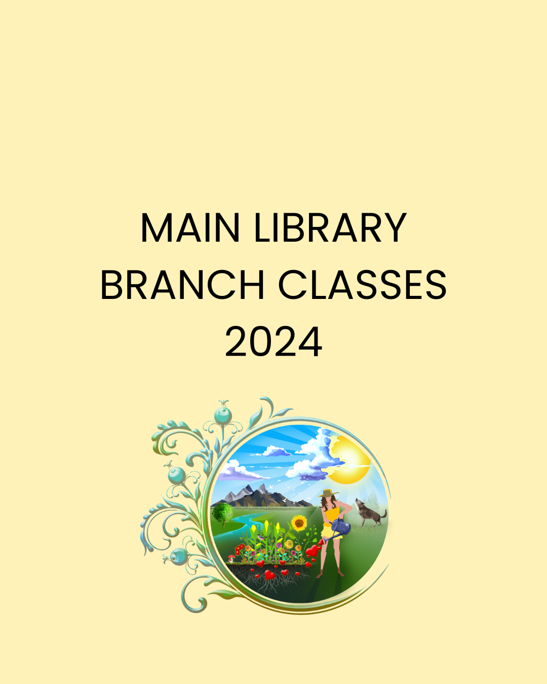 Main Library Branch Classes 2024