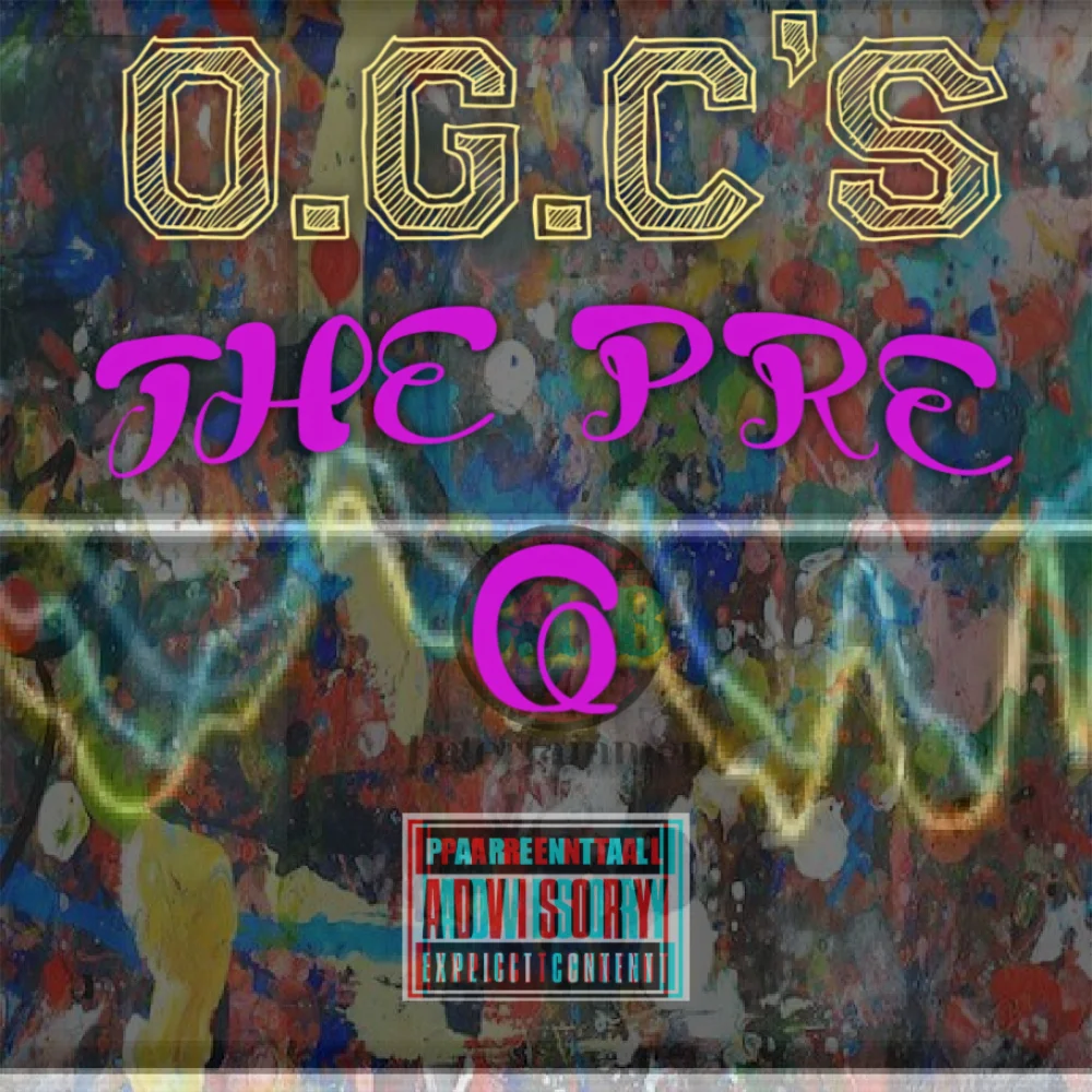 OgC's:The Pre Q